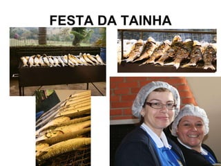 FESTA DA TAINHA 