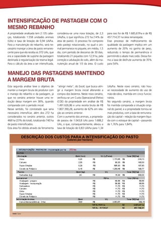 INTENSIFICAÇÃO DE PASTAGEM COM O
MESMO REBANHO
A propriedade analisada tem 2.135 cabe-       considerou-se uma nova lotaçã...