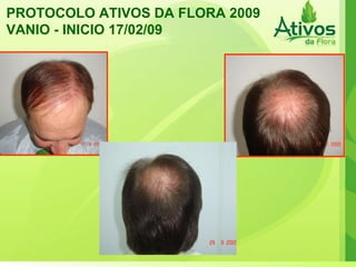 PROTOCOLO ATIVOS DA FLORA 2009 VANIO - INICIO 17/02/09  