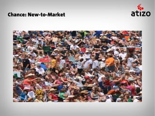 Chance: New-to-Market
 