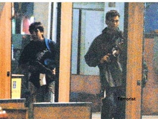Terrorist  