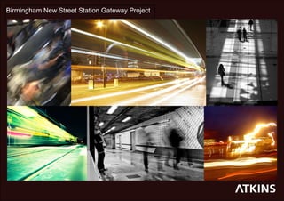 Birmingham New Street Station Gateway Project 