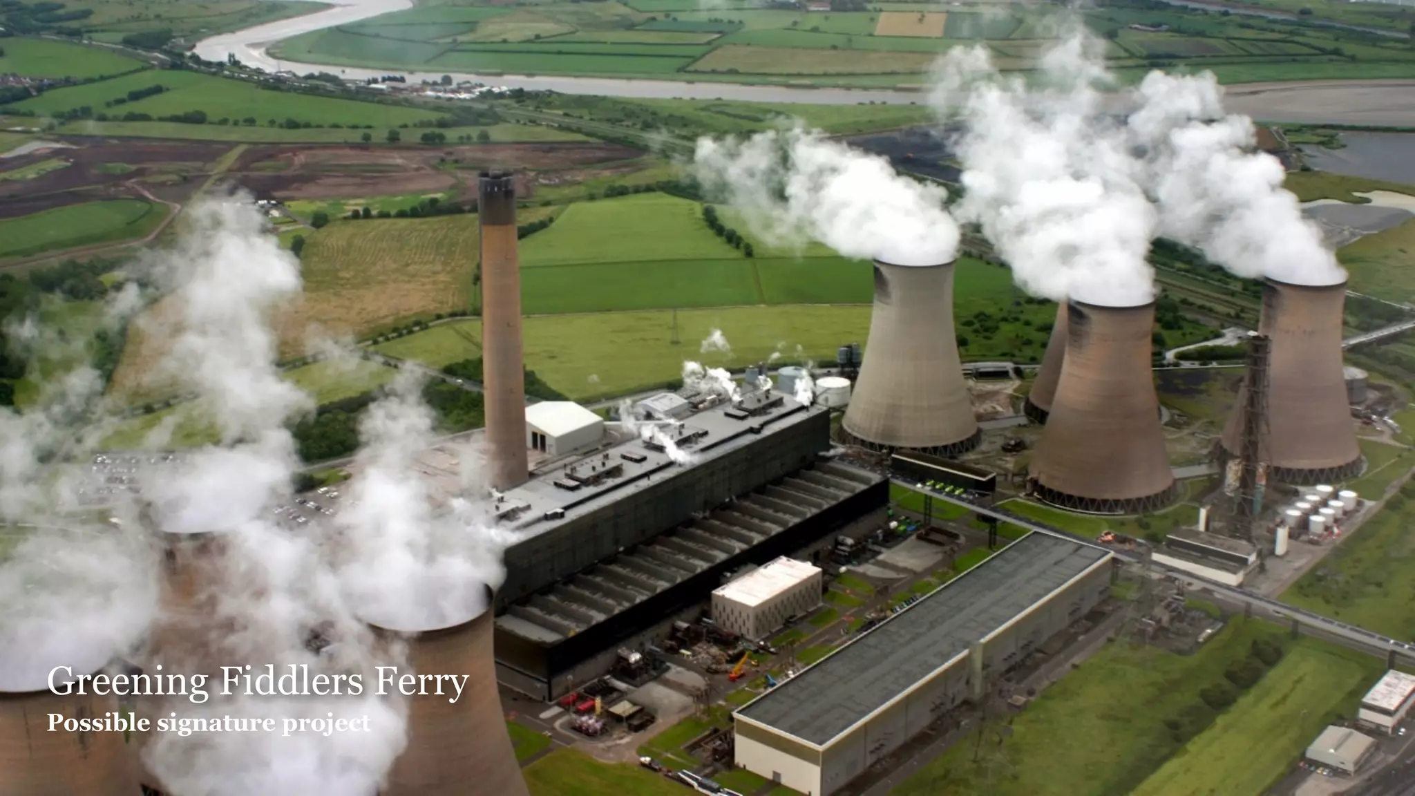 Signature project - Greening Fiddlers Ferry




Greening Fiddlers Ferry
Possible signature project
 