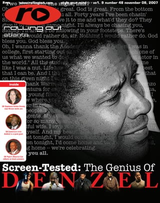Free                 www.rollingout.com   style your mind   vo1. 9 number 48 november 08, 2007




  atlanta




        inside




08 Stephanie Valdez-Streaty
  says Nissan wants you




   08 Comerica’s Irvin
  Ashford is a quiet giant




  08 Pepsi’s Maurice Cox
 reﬂects on black pioneers
 