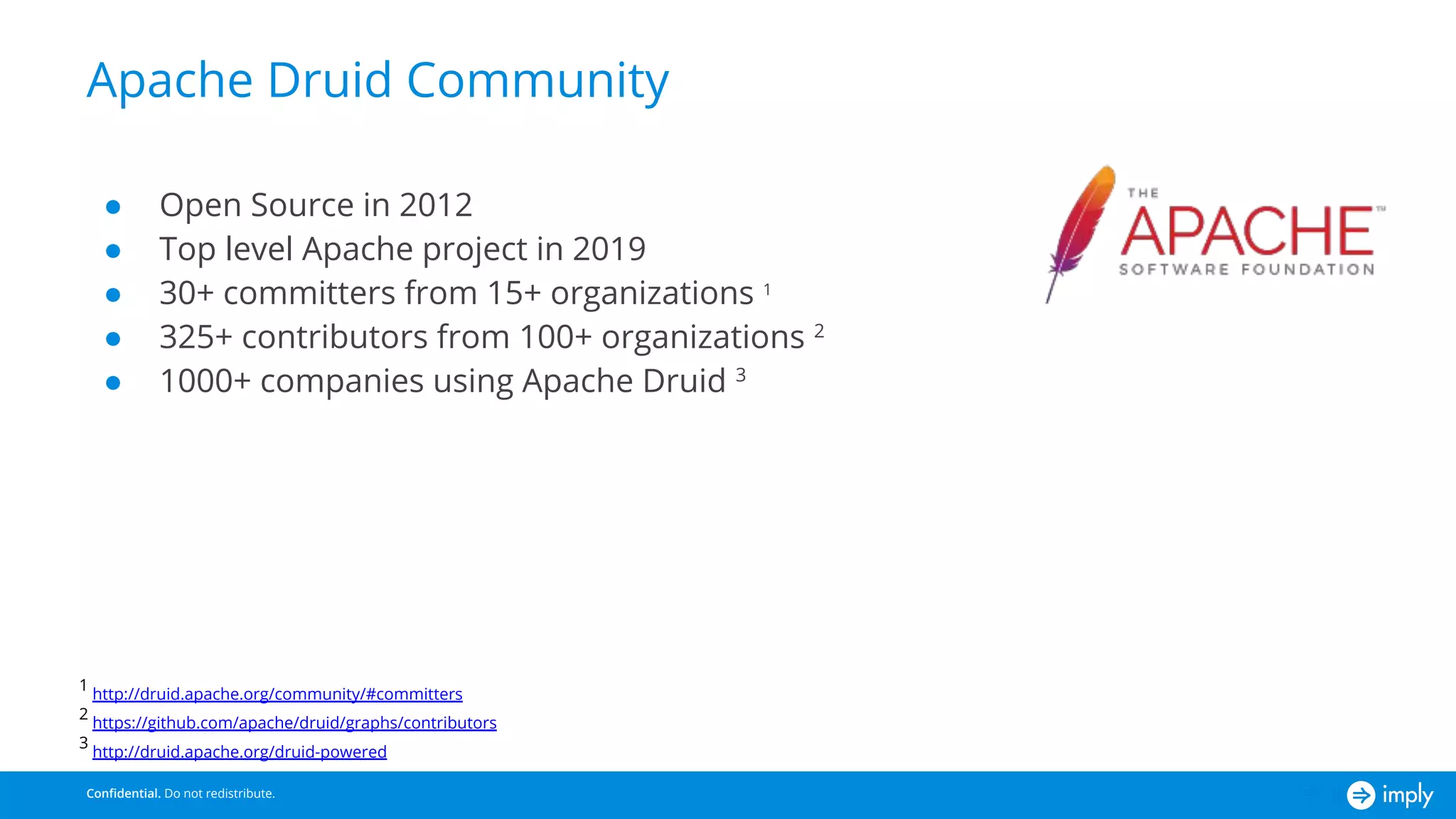 Apache Druid: Lightning Fast Analytics on Real-time and Historical Data (Atlanta Druid Meetup)