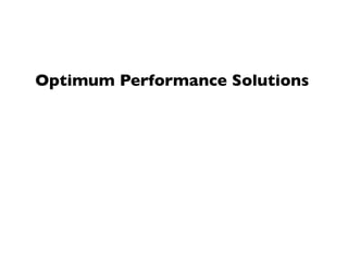 Optimum Performance Solutions
 