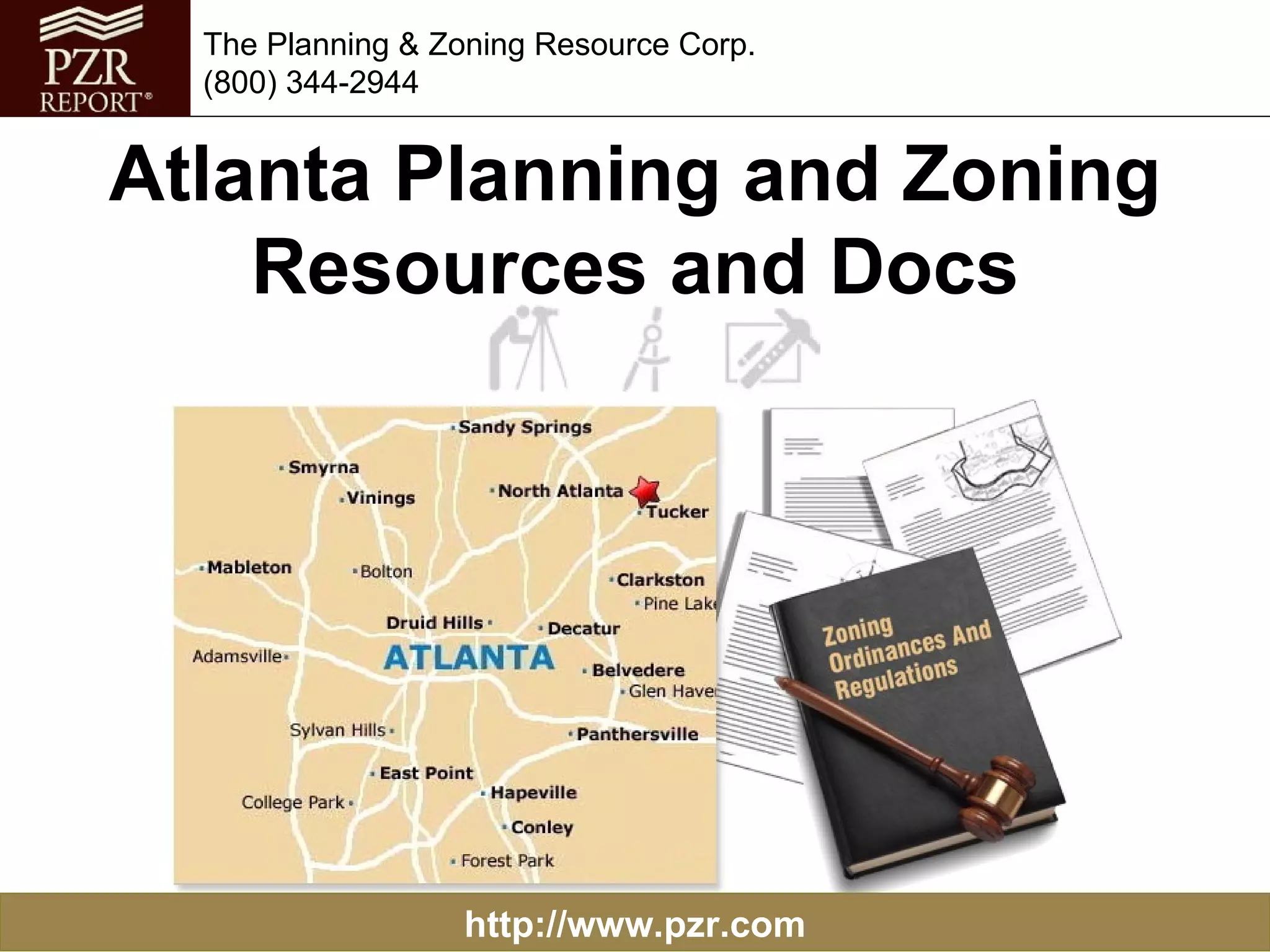 Atlanta Planning And Zoning Resources And Docs PPT