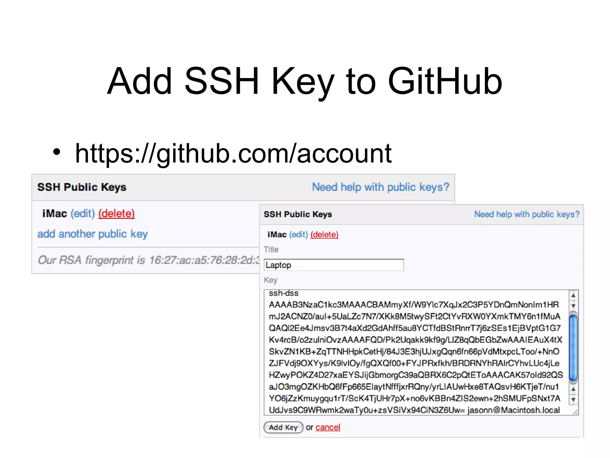 Add SSH Key to GitHub https://github.com/account 