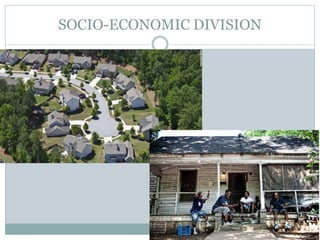 SOCIO-ECONOMIC DIVISION