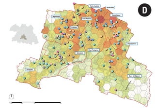 100m 500m 1Km 2Km
Baragalla
Belvedere
Migliolungo
Buon Pastore
San Pellegrino
Porta Castello
Pappagnocca
Buco del Signore
Rosta Nuova
Crocetta
Strada Alta
D
 