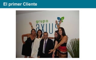 El primer Cliente

 