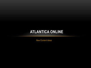 New Content Ideas Atlantica Online	 
