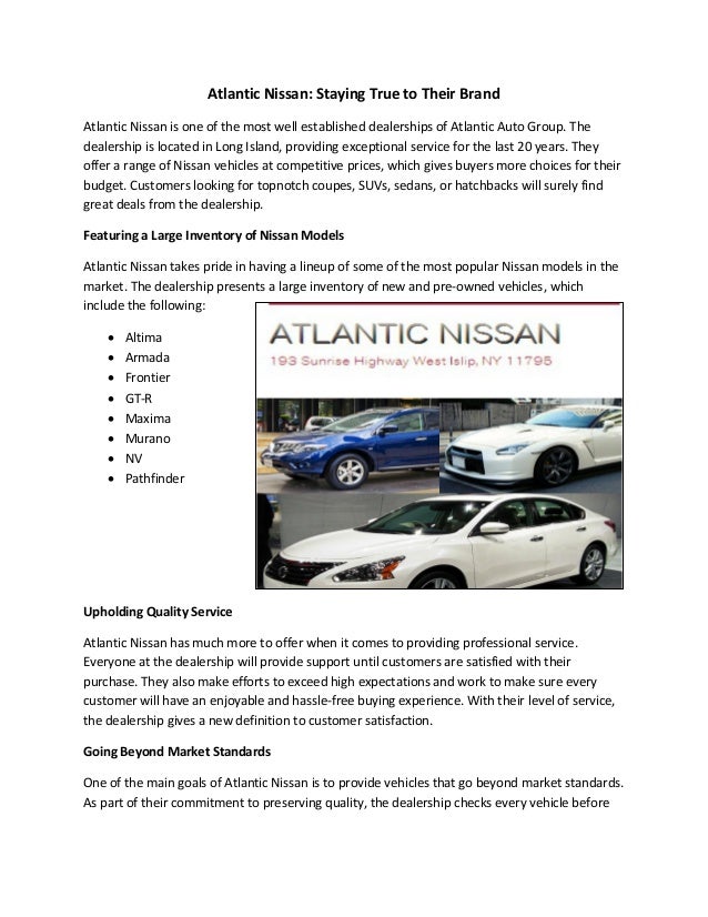 Atlantic Auto Group >> Atlantic Nissan Staying True To Their Brand Atlantic Auto Group >> Atlantic Nissan Staying True To Their Brand