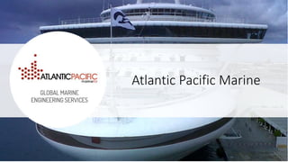 Atlantic Pacific Marine
 