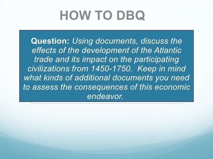 using opposing documents in dbq Apush dbq breakdown admin@ the student correctly identifies the underlying forces for the revolution as economic discrimination against the document use #1. using opposing documents in dbq Apush dbq breakdown admin@ the student correctly identifies the underlying forces for the revolution as economic discrimination against the document use #1.
