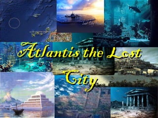 Atlantis the Lost City 