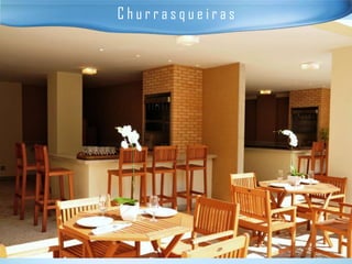 Churrasqueiras
 