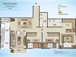 Apartamentos 109 a 609
  Área Privativa: 68,60 m2

         3 quartos
 