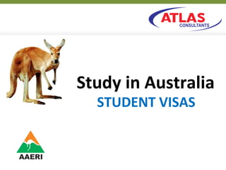 Study in Australia STUDENT VISAS 