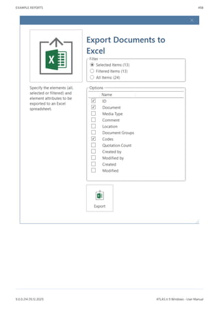EXAMPLE REPORTS 498
9.0.0.214 (15.12.2021) ATLAS.ti 9 Windows - User Manual
 