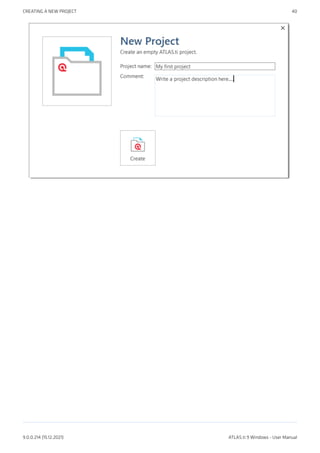 CREATING A NEW PROJECT 40
9.0.0.214 (15.12.2021) ATLAS.ti 9 Windows - User Manual
 
