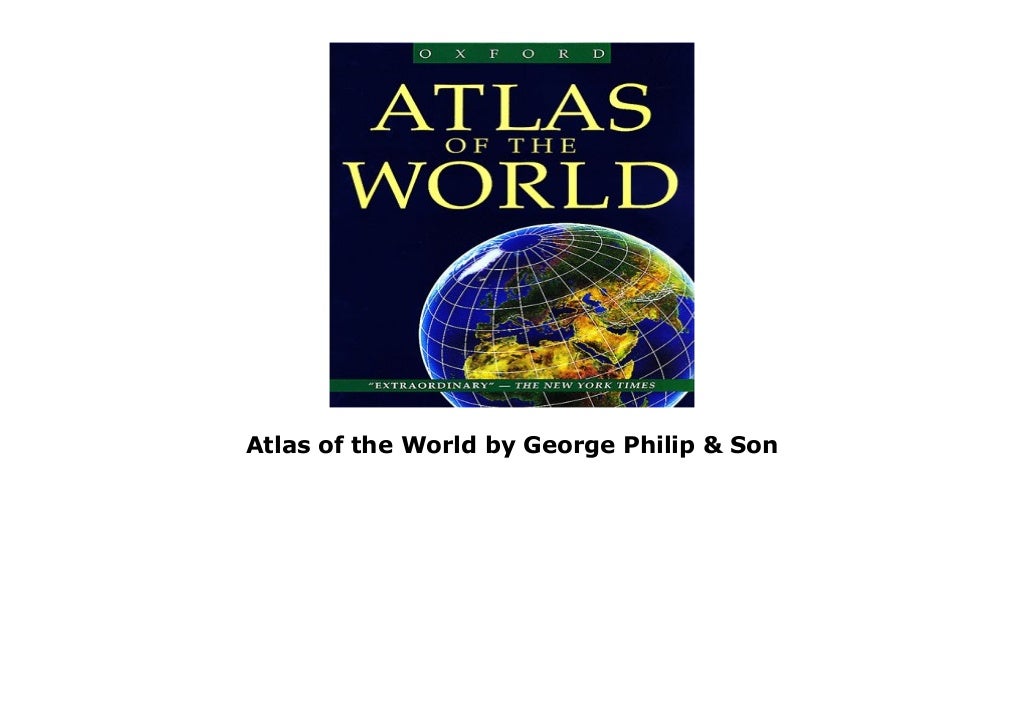 atlas-of-the-world-by-george-philip-son