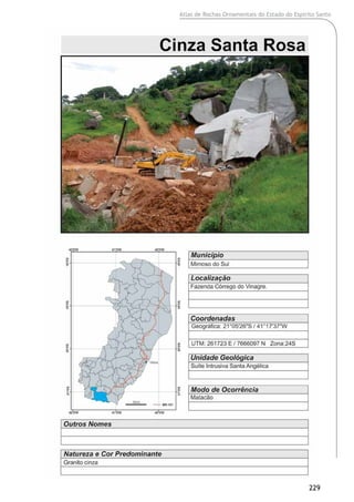 Atlas de Rochas Ornamentais do Estado do Espírito Santo
229
 