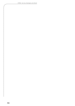 352
CPRM- Serviço Geológico do Brasil
 