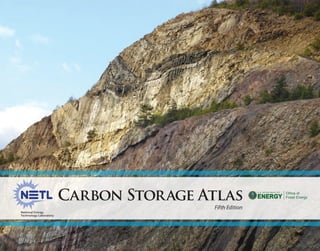 Carbon Storage Atlas
Fifth Edition
Office of
Fossil Energy
 