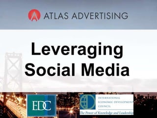 Leveraging Social Media 
