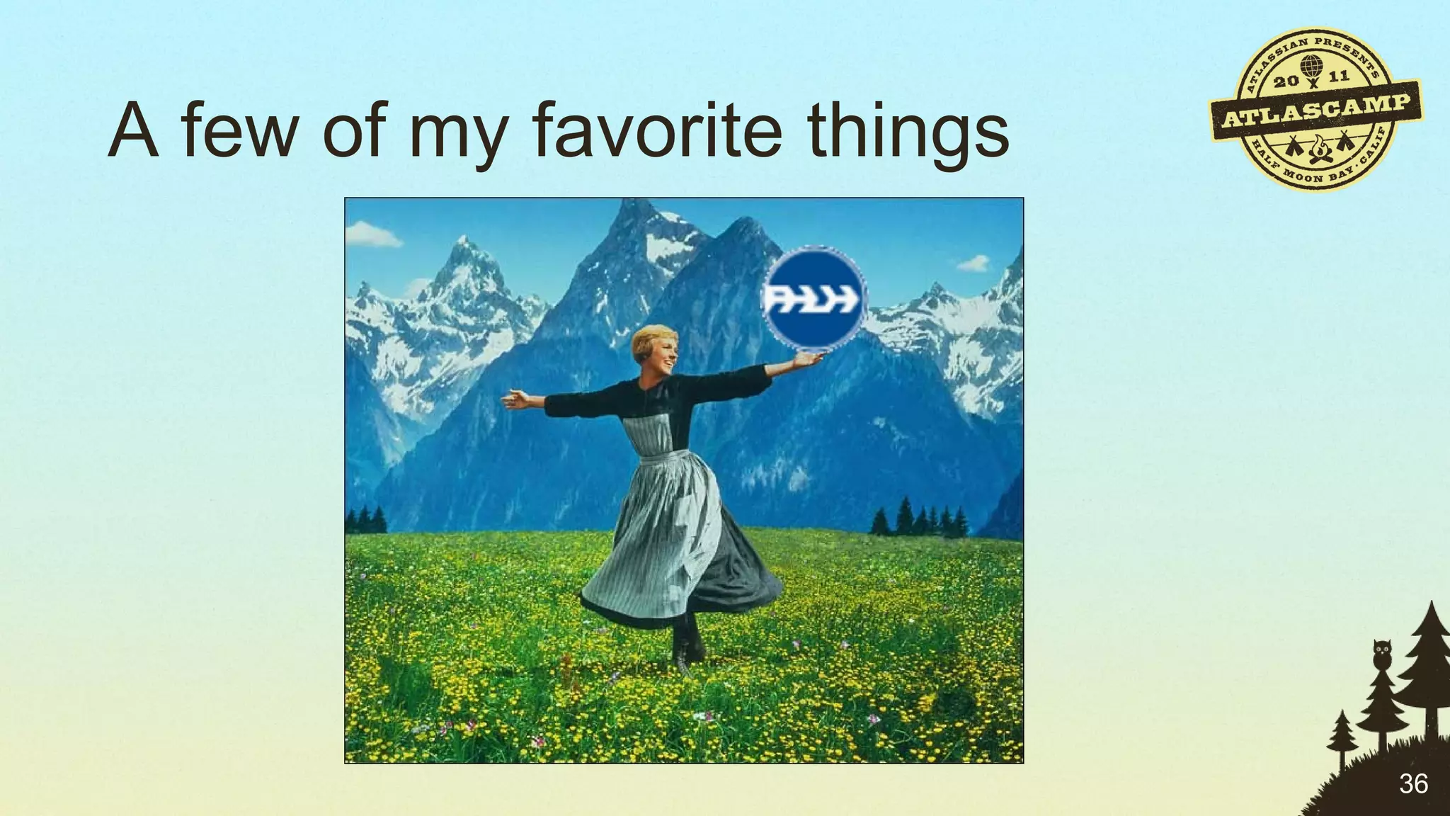 A few of my favorite things 