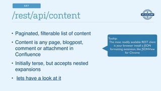 AtlasCamp2014: Introducing the Confluence REST API | PDF