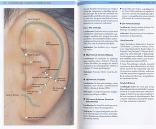 162
          - ---- --                 --
      I..h1hasde Energia e Tratamento no Pavilhão Auricular   -------                                     linhas de Energia e Tratamento no Pavilhão Auricular   163


                                                                        Foram descritas várias linhas de energia e      ~ De acordo com Nogier, o agulhamento
                                                                        linhas de tratamento no pavilhão auricu-          do Ponto 29b é realizado com agulhas de
                                                                        lar. Ao longo das linhas de tratamento são        ouro nos casos de dificuldade para ador-
                                                                        encontrados, amiúde, pontos de acupuntu-          mecer, e com agulhas de prata no caso de
                                                                        ra auricular. Em geral, essas linhas formam       dificuldade de continuar dormindo.
                                                                        uma estrutura básica quando se planeja um
                                                                        esquema de tratamento individual.               .   29c Ponto do Desejo

                                                                        Fossa Pós-antitrago                             Localização: Na extremidade da Fossa Pós-
                                                                                                                        antitrago na margem da hélice.
                                                                        Localização: Uma linha reta é traçada desde
                                                                        o Ponto Zero através da incisura entre o an-    Indicação:   Transtornos psicossomáticos,
                                                                        titrago e a antélice até a margem da orelha;    tratamento   de dependência.
                                                                        esta linha é denominada Fossa Pós-antitra-
                                                                                                                        Linha Sensorial
                                                                        go. Importantes pontos de acupuntura (29a,
                                                                        29b, 29c) estão localizados nesta linha.        Nogier denomina a linha entre o Ponto do
                                                                        Indicações:   Para detalhes, ver os respecti-   Osso Frontal (33, Ponto da Fronte), o Pon-
                                                                        vos pontos.                                     to do Osso Temporal (35, Ponto Solar) e o
                                                                                                                        Ponto do Osso Occipital (29, Ponto do Oc-
                                                                        . 29a Ponto da CinetoselNáusea                  cipício) de Linha Sensorial. O fluxo energé-
                                                                                                                        tico de sangue para a cabeça é determinado
                                                                        Localização: Na transição do antitrago          para esta linha, assim como é o caso no pon-
                                                                        para a antélice, entre o Ponto 25 (Ponto do     to de acupuntura sistêmica VG 16.
                                                                        Tronco Encefálico, na margem da antélice        A Fossa Pós-antitrago e a Linha Sensorial
                                                                        na transição do antitrago para a antélice) e    representam dois pilares básicos no trata-
                                                                        o Ponto 29 (Ponto do Occipício).                mento por meio da acupuntura auricular.
                                                                        Indicação:    Náuseas, vômito e mal da alti-    Os respectivos pontos evidentes podem ser
                                                                        tude.                                           utilizados juntos com o segmento relaciona-
                                                                                                                        do da coluna vertebral para terapia básica
                                                                        .   29 Ponto do Occipício
                                                                                                                        no tratamento da dor.


                                                                        Localização: Na fossa pós-antitrago, a meio     Canal do Estresse
                                                                        caminho entre o Ponto Cinetose/Náusea
                                                                                                                        Localização: Existe um canal que avança
                                                                        (29a) e o Ponto de Jerome (29b).
                                                                                                                        diagonalmente através do lóbulo. É comum
                                                                        Indicação: Um importante ponto analgési-        encontrá-Io nos pacientes que estão em si-
                                                                        co, em especial para cefaléia.                  tuação de estresse ou que não conseguem li-
                                                                                                                        dar com o estresse de forma adequada. Este
                                                                        .   29b Ponto de Jerome (Ponto de               canal tem importância puramente diagnós-
                                                                            Relaxamento)                                tica. Não possui uso terapêutico.

                                                                        Localização: Na Fossa Pós-antitrago, na in-
                                                                        serção com o Sulco Neurovegetativo.

                                                                        Indicação: Um importante ponto com efei-
                                                                        to de harmonização no sistema neurovege-
                                                                        tativo. Transtornos psicossomáticos, disfun-
                                                                        ção sexual, insônia.
 