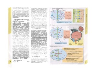 Osmosis, filtración y convección
El transporte de agua o volumen (JJ a tra-
vés áe las membranas en el organismo se
produce por osmosis (= difusión de agua) o
filtración. La membrana debe ser permeable
al agua (conductividad hidráulica, Kf), de for-
ma que la diferencia de presión osmótica o
hidrostática (∆π ο ∆Ρ) empuja el líquido a tra-
vés de la misma.
El flujo osmótico de agua (A) se calcula:
ϋν = Κ,·∆π [1.11]
y según Ho// y Stavermann ∆π:
∆π = σ·Κ·Τ·∆ΰοίηι [1.12]
dónde σ = coeficiente de reflexión de los
fragmentos implicados, R = constante gene-
ral de los gases (v. 20), T = temperatura ab-
soluta y ACosm (osm · UgH2O'1
) = diferencia
entre Ia concentración mayor y menor de las
partículas (A: Q8n, - C¡;sm). ACosm tiene un valor
negativo como fuerza tractora en la osmosis,
de forma que Ju puede ser negativa (compare
1.11). El flujo de agua viene controlado por el
gradiente de concentración de la sustancia
disuelta, de forma que la concentración
mayor «chupa» el líquido hacia ella (Qsm).
Como el medio en el que se produce la disolu-
ción es el H2O, al ser la concentración de H2O
en a, Qsm, mayor que en b, Qsm, la fuerza
Qi2O ~ Cn2O se comporta como «fuerza tracto-
ra» para la difusión de H2O (A). En la osmosis
también resulta fundamental que σ > O, es de-
cir, que la permeabilidad para las partículas
sea menor que para el agua/
La membrana celular dispone además de ca-
nales de agua para que ésta pueda permear
(acuaporinas). Una célula principal túbulo re-
nal contiene 107
canales de este tipo, corres-
pondientes a acuaporinas de tipo 2 en la por-
ción luminal de la membrana (generalmente) y
de tipos 3 y 4 en la membrana basolateral
(¿permanentes?). La permeabilidad de este epi-
telio (A derecha) se controla mediante la forma-
ción y destrucción de acuaporina 2, que se al-
macena en la membrana de las vesículas intra-
celulares. En presencia de ADH (receptores V2,
cAMP; v. 274) aparece en minutos en la por-
ción luminal de la membrana, aumentando la
permeabilidad (1,5 · 10~17
1 · s"1
por canal).
Para la filtración (B):
ϋν = Κ,·∆Ρ [1.13]
La filtración se produce en los capilare
sanguíneos; éstos son permeables para lo
iones y moléculas pequeños, por lo que s
pueden filtrar libremente (σ = O), pero η
para las proteínas plasmáticas (B, X). La d
ferencia de concentración genera una dife
rencia de presión oncótica ∆π, que se dirig
en contra de la ∆Ρ, de forma que la filtra
ción sólo se produce mientras ∆Ρ > ∆π (B
v. 152, 208).
La osmosis y la filtración permiten que S
«arrastren» las sustancias disueltas: atracció
por los solventes. La cantidad de una SIK
tancia disuelta que se transporta de este modi
(Jx) depende de Ju y de la actividad media d
Ia sustancia Ox (v. 376) en el lugar de entrad;
ya que las partículas que no consiguen atravs
sar la pared se «reflejan». Este fenómeno i
puede medir con el coeficiente de reflexión <
Jx = J11(I-O)QJm0I-S-1
] [1.1'
En el caso de las moléculas grandes que ^
«reflejarían» por completo (p. ej., X en B), <
valor de σ es 1, mientras que para las molí
culas pequeñas es σ < 1. Por ejemplo,.esl
coeficiente vale 0,68 para el ácido úrico en |
pared del túbulo proximal renal. Se denom
na coeficiente de cribado a 1 - σ (v. 154).
Algunas sustancias de bajo peso molecule
se unen en el plasma a las proteínas: unió
a proteínas plasmáticas (C), lo que imp
de su paso libre a través de los endotelios o (
filtro glomerular (v. 154 y ss.). Si la fracció
de filtración glomerular fuera del 20%, s
produciría una filtración del 20% de una sus
tancia que lo hiciera con libertad, pero si e<,
tuviera ligada 9/10 a las proteínas del pía;
ma, sólo se filtraría un 2%.
Cuando las sustancias se deben transpor
tar grandes distancias, como en la sangre
la vía urinaria, éstas son «arrastradas» como u
tronco en la corriente de un río: transporte pe
convección. La cantidad de sustancia trara
portada por unidad de tiempo (Jconv) depend del
volumen de flujo/tiempo (Ju en m3
· s"1
) y d la
concentración de la misma (C en mol · m~3
Jconv = Jv · C [mol · s-1
] [l.lí
Los gases también se transportan por cor
vección en la vía respiratoria; también se he
bla de convección para el transporte de calo
en la sangre y la eliminación del mismo ei
forma de aire caliente (v. 222).
 