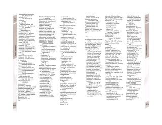 Monosacáridos. absorción
258 Monóxido de
carbono (CO)
128 Monóxido de
nitrógeno
u. NO
Morfina 318
transporte tubular 160
Motilidad 56 y ss., 316 y ss..
324 Motilidad.
fundamentos
moleculares 58
alteraciones 324 y ss.
cerebelo 326 y s. ganglios
básales 326 motilidad
voluntaria 324 movimientos
de apoyo 328 vias
piramidales 324 Motilidad
dirigida 324. 329 Motilidad
ocular 328, 359.
360 Motilidad
voluntaria 324
inhibición 326 Motilina 240
liberación 234 esófago 238
motilidad interdigestiva
234 Motivación, sistema
límbico
330
Motoneurona(s) 42. 56 y s..
316 y ss.. 324. 328
aferencias 324 Movimiento,
υ. Músculo y
motilidad
Movimiento de péndulo.
motilidad intestinal 244
Movimiento en masa.
intestino grueso 264
Movimientos de conservación
326 Movimientos de
convergencia
368 Movimientos de
distensión 66
ciclo cardíaco 202
Movimientos de la mirada
326. 329. 342
Movimientos táctiles
314 MRP2
(proteima de
resistencia a múltiples
fármacos 2) 160. 250 α-MSH
(hormona estimulante de los
melanocitos a) 230, 269,
280 MSR, υ. Médula
suprarrenal MT (melatonina)
334 Mucina. u. Moco Mucosa
gástrica, mecanismos
defensivos 242
Mucoviscidosis 110,
246
Muerte celular, programada.
i>. Apoptosis
Muerte cerebral. EEG 332
Muscarina 82 Musculatura, v.
Músculo, músculo
esquelético y músculo
cardíaco Músculo
bulbocavernoso 308
dilatador de la pupila 344
escalenos 108 esfínter
pupilar 344 estapedio 364
intercostales externos 108
intercostales internos 108
isquiocavernoso 308
puborrectal 264 tensor del
tímpano 364 tuborrectal 264
Músculo 56 y ss., 59 A
esquelético, u. Músculo
esquelético estriado
(u. Músculo
esquelético y cardíaco)
59 y ss.
ciclo de contracción 64
contracción, mecanismo
molecular 62
liso 70
caldesmón 70
contracción 59 A
localization 70 potencial
de acción 59 A receptores
colinérgicos
M3 82
tipos 70
Músculo, υ. Músculo cardíaco,
músculo esquelético,
musculatura Músculo cardíaco
(υ. Músculo) 58. 68. 194 y
ss. acoplamiento
electromecánico 194
aporte de O2 210 ATPasa
Na+
A+
194 Ca2+
-ATPasa
194 circulación 186
concentración de Ca2+
,
citosólica 194
contracción 59 A
auxotónica 190
isovolumétrica 190
velocidad 204 ECG
196 excitación 192
influencia sobre la
contractilidad 194
isquemia. ECG 198
metabolismo 210
necesidades de O2 210
potencial de acción 59 A
receptores de
dihidropiridina 194
regulación hemométrica 68
transportador por
intercambio NaYCa2-
194
Músculo ciliar 344 Músculo
esquelético 56 y ss.,
318 y s.. 324 y ss.
circulación 74
regulación 214
comparación con el
músculo cardíaco y liso
68
complejo de rigidez 64
concentración citosólica de
Ca2+
. 66
consumo de energía 68
contenido en glucógeno 56
y s.
contracción 59 A tipos 64
y s. velocidad 68
contractura 66
despolarización sostenida
66 efecto debilitador del
ATP
64
elaboración de O2 72
estructura 60 fibras
extrafúsales 316
intrafusales 316
tipos 58
vías de excitación 62
fuentes de energía 72. 254
función de la mioglobina
128
glucogénesis 282
graduación de la fuerza 66
hipertrofia 76 interacciones
actina-miosina
68
mitocondrias 63 A
parálisis 56 potencial
de acción 56.
59 A
propiedades mecánicas 66
regia del todo o el nada 66
regulación de la longitud
316 regulación de
la tensión
316
relación longitud-tensión 68
relajación 56 rendimiento a
corto plazo
72
rigidez 66 síntesis de
ácido láctico
76
sumacíón 66
tetania 58. 66
tono reflejo 66
unidad, motora 58. 66
Músculos accesorios
respiratorios 108
Músculos extensores 328
reflejo de huida 320
Músculos flexores 328
reflejo de huida 320
Músculos oculares
central 342 . extrínsecos 360
Músculos respiratorios 108.
132
N
N (newton). unidad de medida
374
N2 (nitrógeno) 134 equilibrio
226 presión parcial, buceo
134 Na+
(υ. NaCl) absorción
intestinal 262 canales
capacidad de activación
46
conductividad 46 células
pilosas 342 potencial de
acción 46 potencial de
reposo 44 controlados
por potencial 46. 56
músculo cardíaco 192
fotosensores 348
inactivación 46 intestino
262 pelvis renal 180
ríñones 172 tubo colector
162 contenido corporal
170 corriente, placa motora
terminal 56 excreción,
renal 162 intracelular 26.
44 polipéptido
cotransportador de
taurocolato (NTCP) 248
potencial de equilibrio 44
reabsorción renal 156
retención 216 transporte
antiporte
(υ. NaVCa2+
y Na+
/H+
)
26 y s.
transporte paracelular 236
transporte simporte
26 y s.
aminoácidos 258
bicarbonato 162, 174
Cl- 28. 162. 172. 236
fosfato 178 glucosa 156
y s.. 258
intestino 262 sales biliares
248 vitaminas 260 yodo 286
NaCl (u. Na+
y Cl") contenido,
regulación 170
alteraciones 172
deficiencia 170 exceso,
contrarreguíación
170
hipertensión 216
ingesta 170
reabsorción, glándulas
salivales 236 sentido
del gusto 338 NaDC. υ.
HNaDC NaPi-3
(transportador
simporte Na+
-fosfato)
178
Náuseas 238. 328 Nebulina
60 Necrosis pancreática,
aguda
246
Nefrina 148
Nefrocalcina 178
Nefrona. u. Ríñones 148
sistemas de transporte 154
Neocerebelo 326 Neonato
93 D. 94, 118. 136, 220,
225, 250. 288, 305
Neonato, ictericia 250
Neonato, síndrome de la
membrana hialina 118
Neostigmina 56 Nervio
óptico 344 Nervio (u. Neurita,
neurona.
nervio) 310 Nervios
acústico 366 esplácnicos
pélvicos 308 glosofaríngeo
132 óptico 344. 359
pudendo 264 trigémino 318,
322, 340.
359
vago 132. 242. 248. 370
Nervios cardiacos 194
Nervios craneales 338, 340,
359
Nervios espinales 310
Neumotacógrafo 118
Neumotorax 110. 134
Neumotorax espontáneo 110
Neumotorax por ventilación
110
Neurita (u. Neurona)
amielínicas 42. 48
capacidad de membrana 48
corriente capacitante 48
diámetro 42. 49 C
mielinizadas 42. 48
nodos de Ranvier 42
transmisión saltatoria del
estímulo 48 vaina de
mielina 42 velocidad de
conducción
48. 49 C
Neurofibrillas 42
Neurofilamentos 14
Neurohipófisis (u. Hipófisis)
268, 280
Neurona (u. Neurita)
adrenérgica 78 y ss., 330
axolema 42 axón 42
Αδ318
botón terminal 42
colateral 42 colinérgicas
78 y ss. conductividad
para Cl~ 44 conductividad
para el Ca2H
44
cono axónico 42 dendrita
42 diámetro 49 C
dopaminérgica 326. 330
estructura 42. 43 Al
excitación 48
GABAérgicas 326
glutaminérgicas 326
la- 316. 320. 324
Ib- 316 H- 316
motora 324. 328
nitrérgicas 278
potencial de acción 48
resistencia longitudinal
interna 48 sensitivas
312 y ss.
serotoninérgicas 330
simpáticas 84 soma 42
sumación espacial 52
temporal 52 telencéfalo
332 transmisión,
electrotónica
48
transporte axonal 42
velocidad de conducción
48. 49 C Neuronas
CGRP. estómago
242 Neuropéptido Y
(NPY) 86.
230, 280
receptores, tipos 55 F
segundo mensajero
55 F, 274
Neurosecreción 280
Neurotensina 55 F
segundo mensajero
276 Neurotoxina
botulinica 56
 