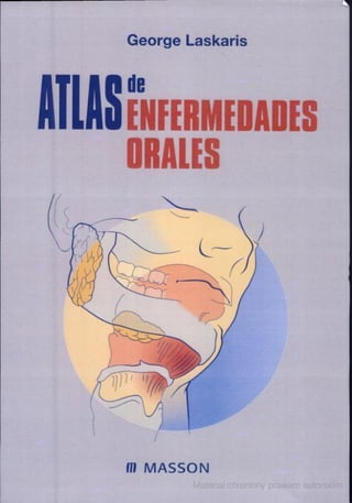 Atlas de enfermedades orales