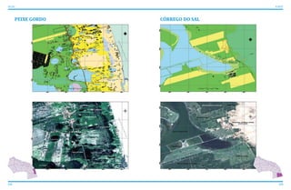132 133
ATLAS ICAPUÍ
PEIXE GORDO CÓRREGO DO SAL
1
7
8
2
3
4 5
6
12
11 13
15
14
109
1
7
8
2
3
4 5
6
12
11 13
15
14
109
 