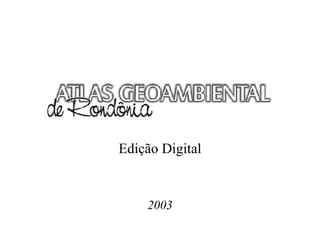 Edição Digital 2003 