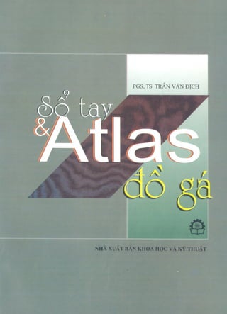 Atlas Đồ Gá - GS Trần Văn Địch - Bách Khoa Hà Nội