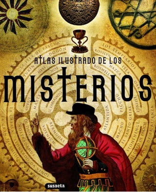 Atlas ilustrado de los misterios  