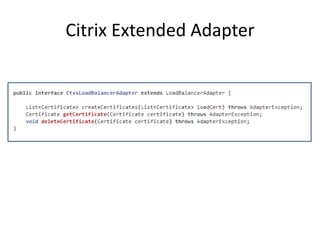 Citrix Extended Adapter
 
