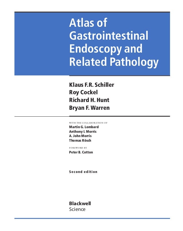 Atlas of gastrointestinal endoscopy and related pathology (blackwell,…