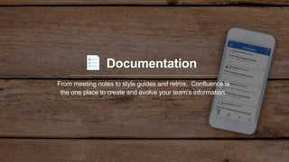 Slideshow Confluence Atlassian confluence overview_au_gs_powerpoint | PPTX