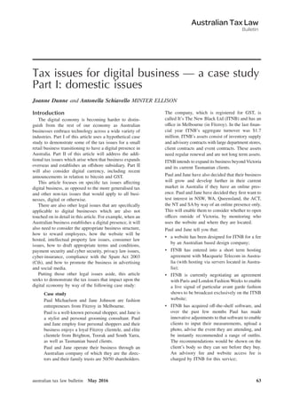 Tax issues for digital business — a case study
Part I: domestic issues
Joanne Dunne and Antonella Schiavello MINTER ELLISO...