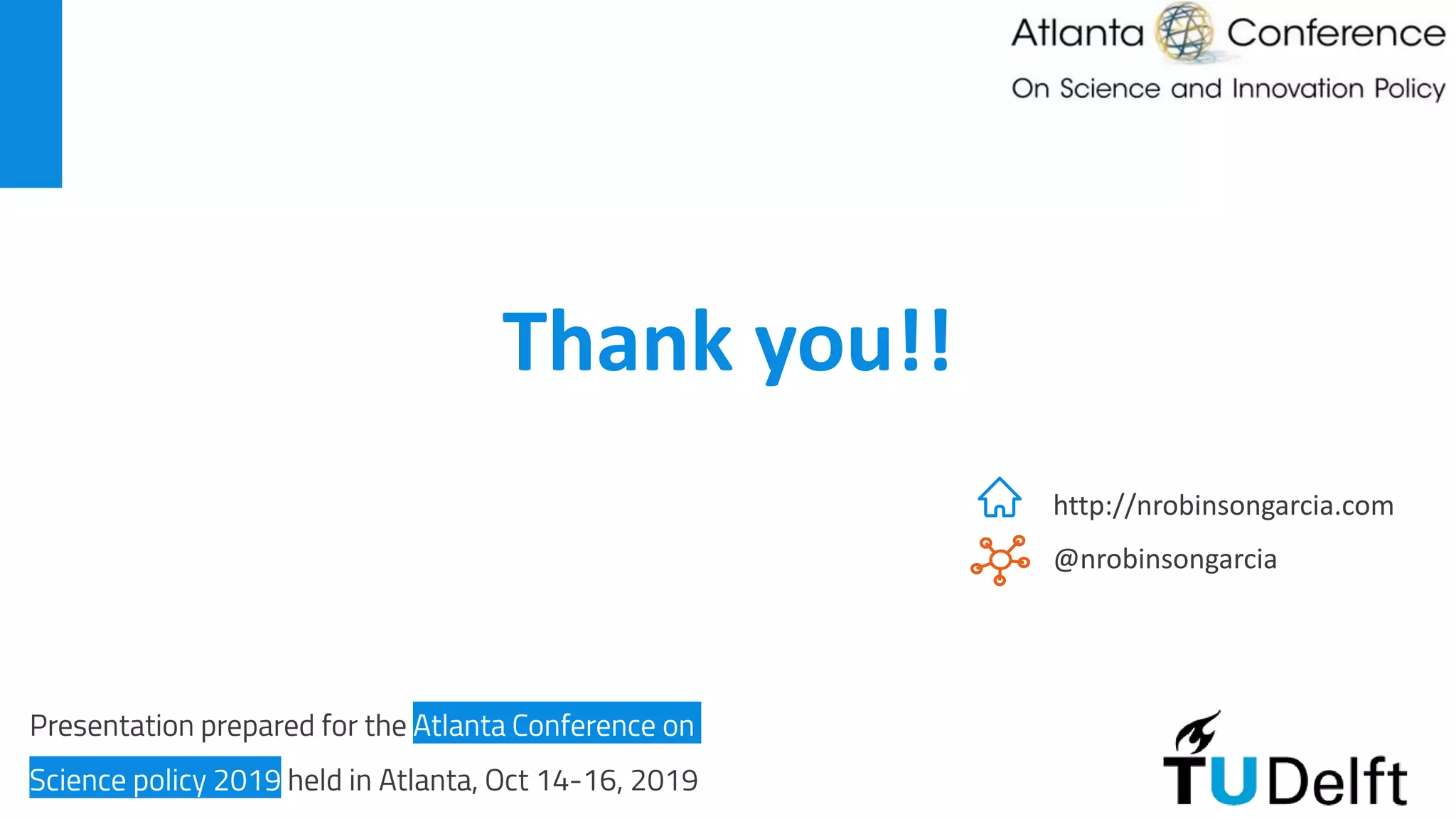 Thank you!!
http://nrobinsongarcia.com
@nrobinsongarcia
 