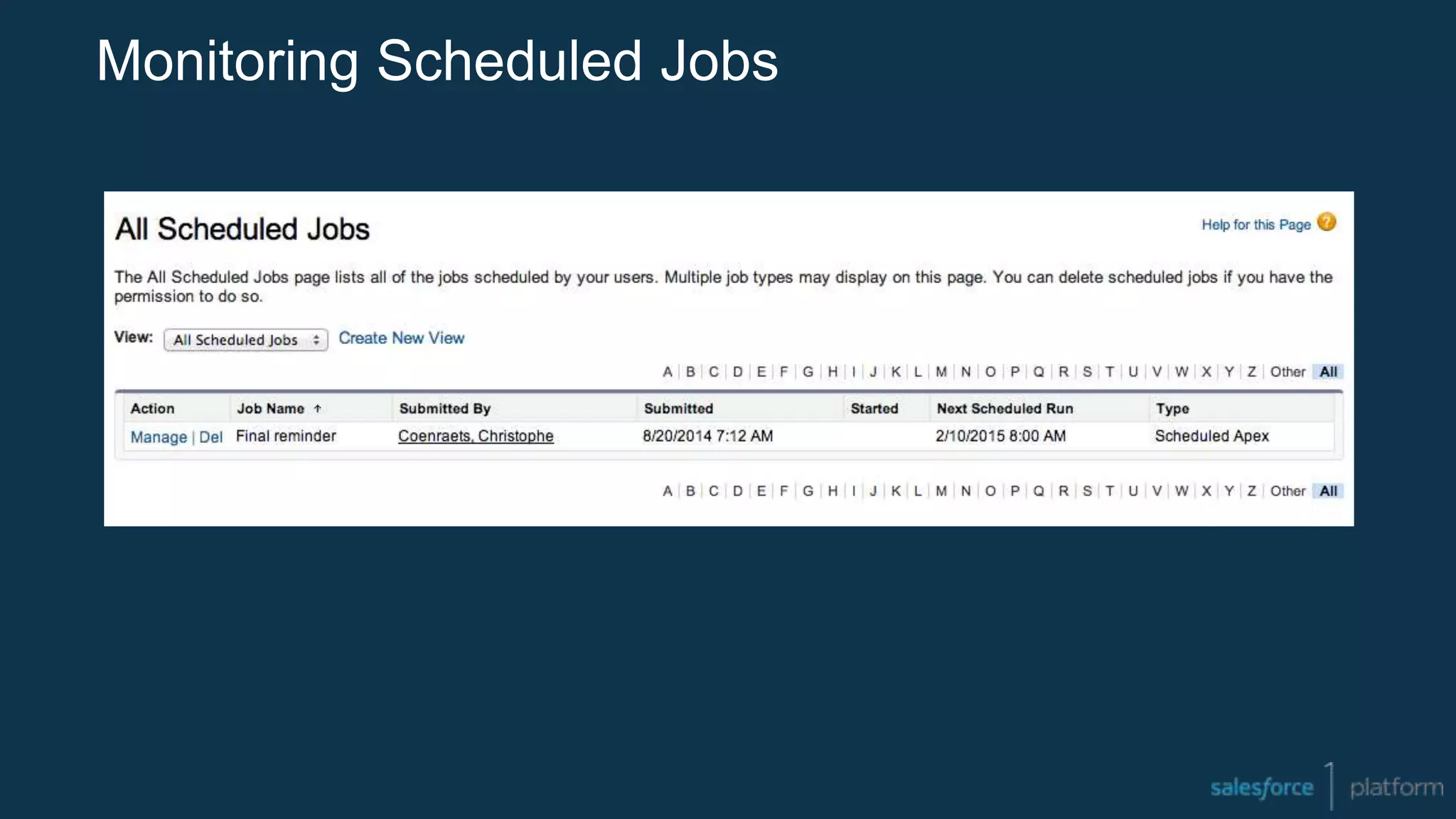 Monitoring Scheduled Jobs
 
