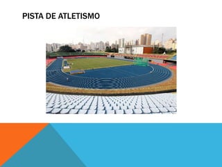 PISTA DE ATLETISMO