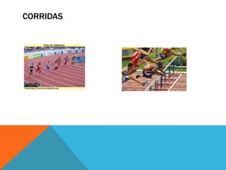 CORRIDAS