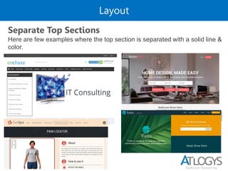 Layout
Here are few examples where the top section is separated with a solid line &
color.
Separate Top Sections
 