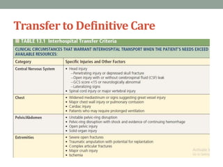 Transfer to Definitive Care
 